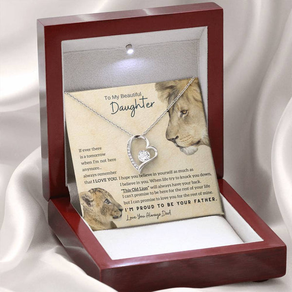 To My Beautiful Daughter - This Old Lion will always have your back
