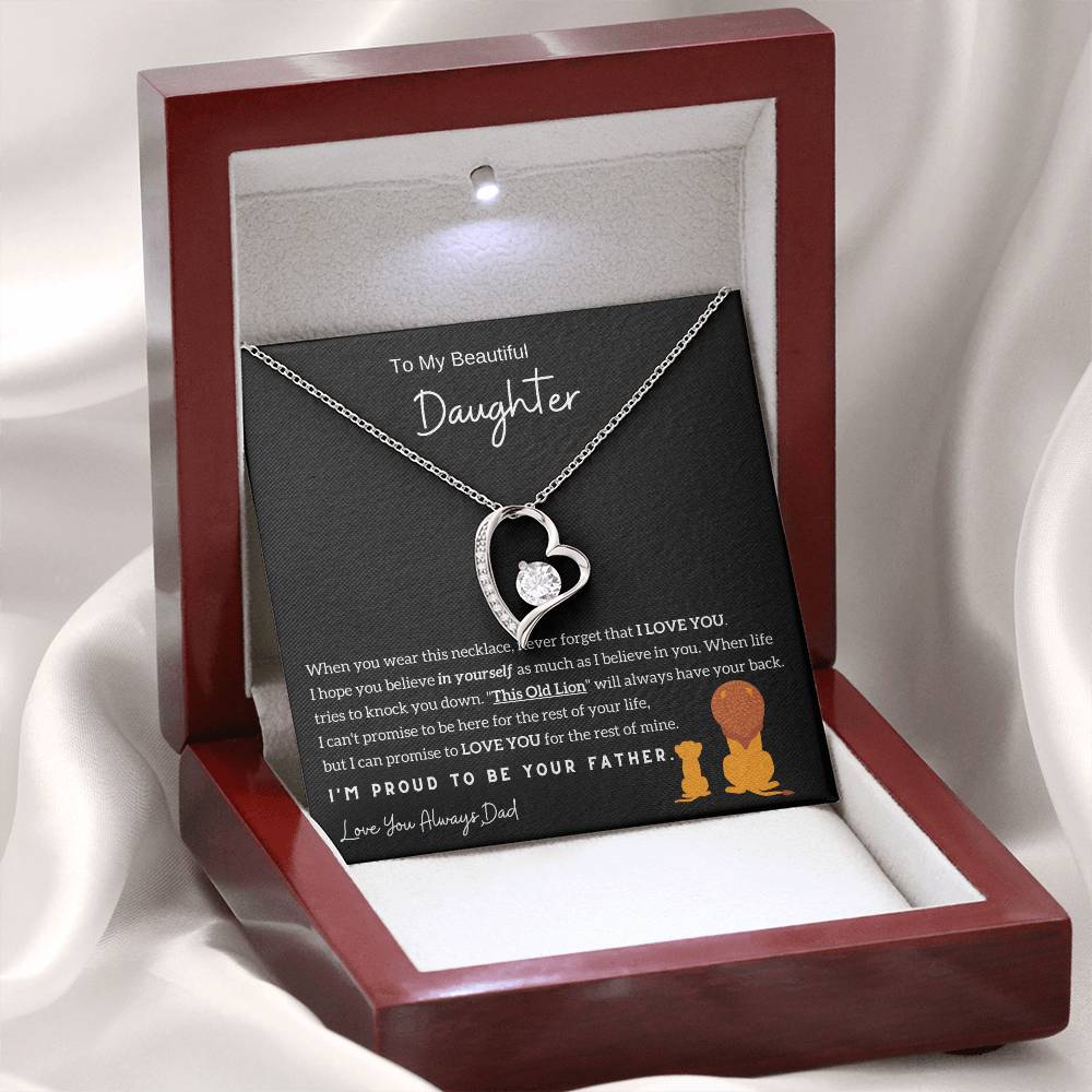 (Almost Sold Out) To My Beautiful Daughter, I'm Proud To Be Your Father - Forever Love Necklace