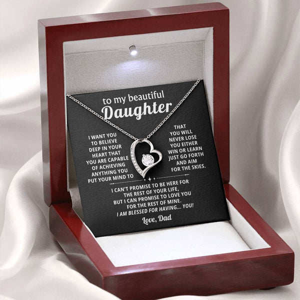 To My beautiful Daughter, BELIEVE  IN YOUR HEART