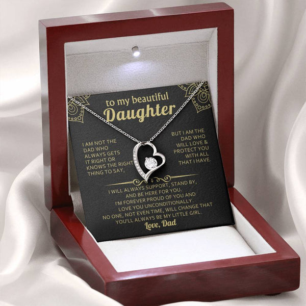 TO MY BEAUTIFUL DAUGHTER - I will always support, stand by, and be here for you