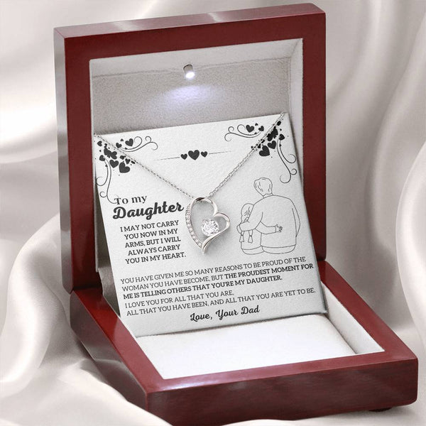 To My Daughter -  I will ALWAYS carry you in my heart  [ Few left only ]