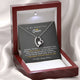 To My Beautiful Queen, Falling In Love With You Was Beyond My Control - (Forever Love Necklace)