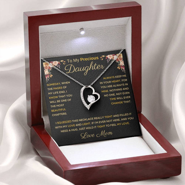 [Only a few left] To My Precious Daughter From Mom - You Will Be One Of The Most Beautiful Chapters - Forever Love