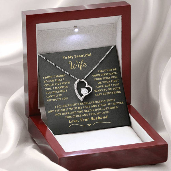 To My Beautiful Wife - I can't live without you [ Forever love necklace ] - 1