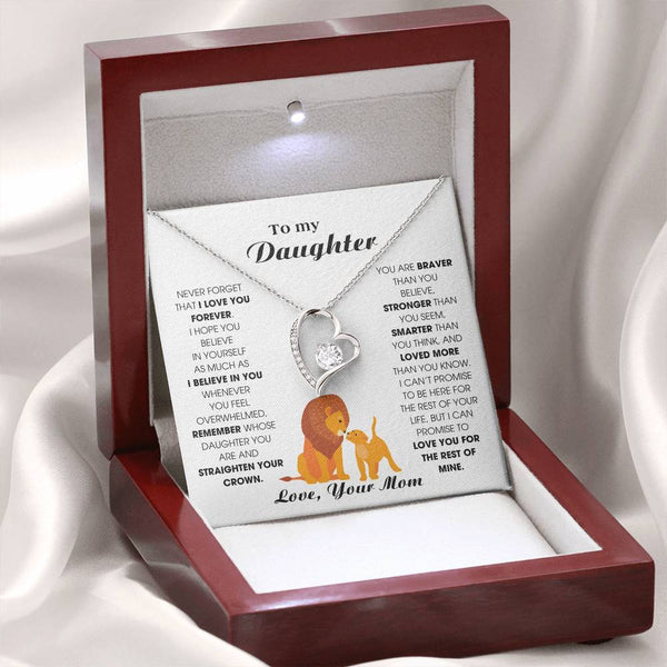 To My Daughter From Mom, Never Forget That I Love You Forever (Forever Love)