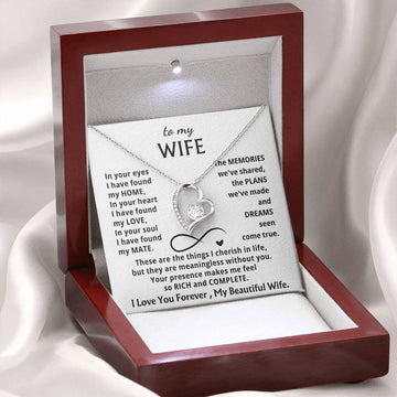 To My Beloved Wife, Your presence makes me feel so rich and complete - Forever Love Necklace