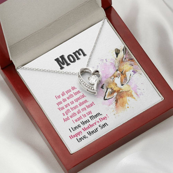 To My Mom - You Are So Special (Only a Few Left) - Forever Love Necklace