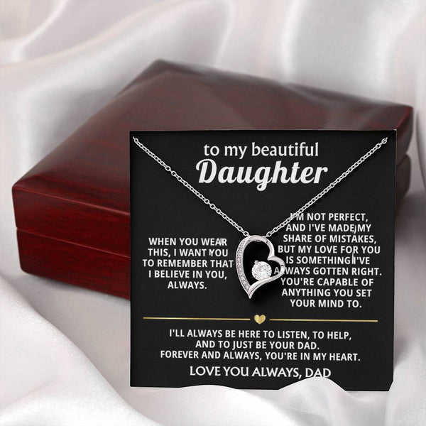 To My Beautiful Daughter, My love for you is always right.