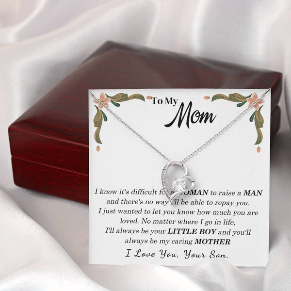 To My Loving Mother - I love you, your son