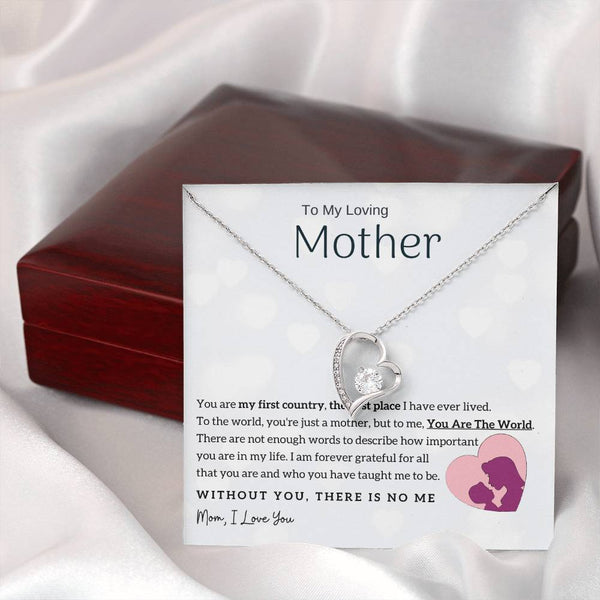 To My Loving Mother - You Are The World To Me! (Only a Few Left) - Forever Love Necklace