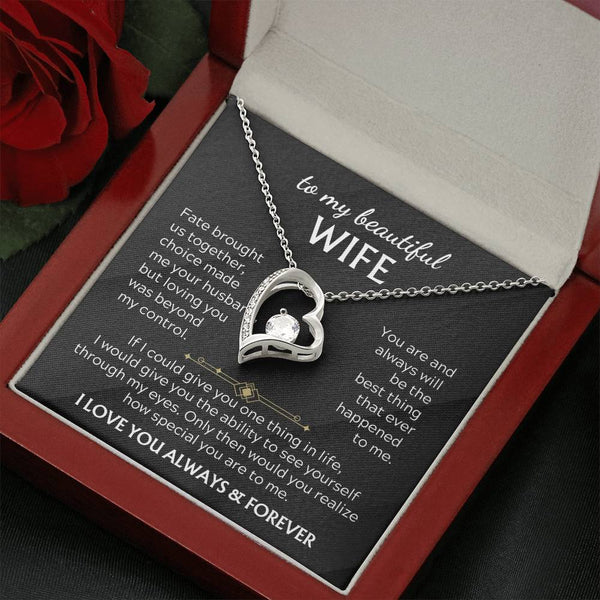 TO MY BEAUTIFUL WIFE - You realize how special you are to me