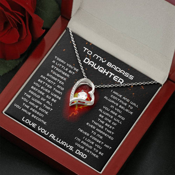 [Few left only] To My Badass Daughter, I'm proud to be your Father, Never forget that I love you