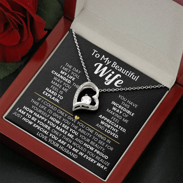 ( Forever Love ) TO MY BEAUTIFUL WIFE - The day I met you, my life changed