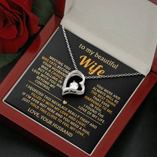 (Almost Gone) To My Beautiful Wife - hold this close to feel my love [ Forever love necklace ]