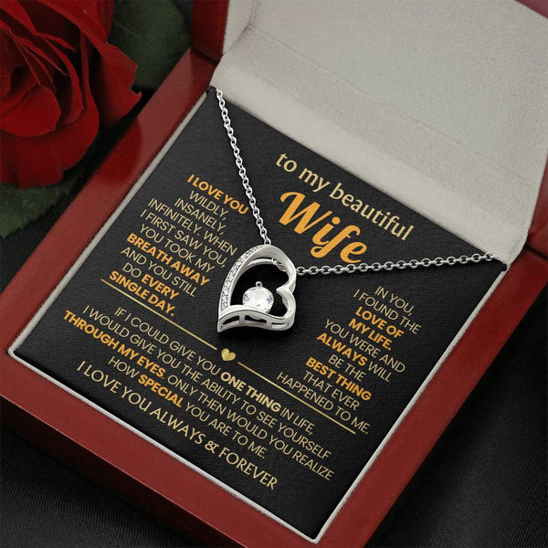 (Almost Gone) TO MY BEAUTIFUL WIFE - I love you wildly, insanely, infinitely (Only a few left)