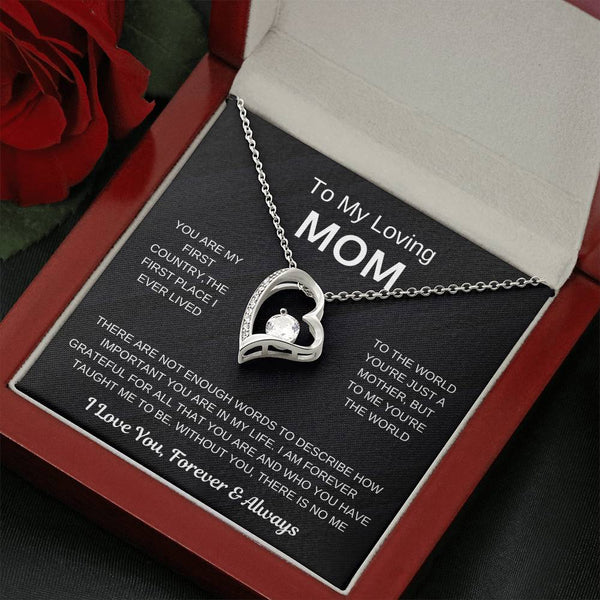 (Forever Love Necklace) - To My Loving Mom, Without You, There Is No Me