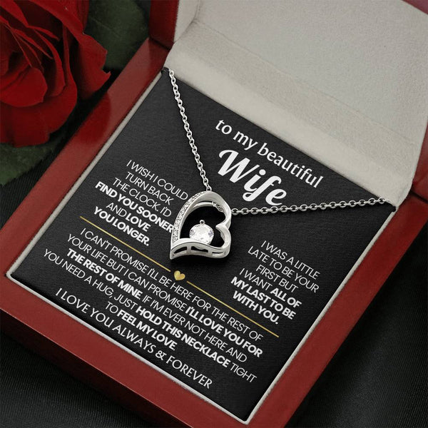 (Almost Gone) TO MY BEAUTIFUL WIFE - I'd find you sooner and love you longer