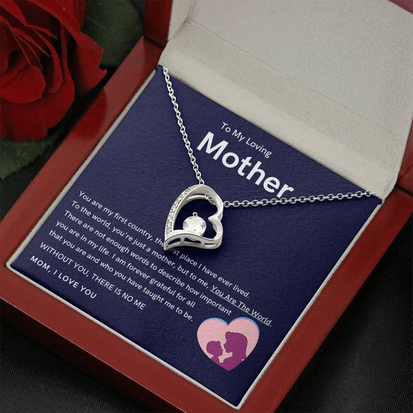 To My Loving Mother - Without You, There Is No Me (Only a Few Left) - Forever Love Necklace