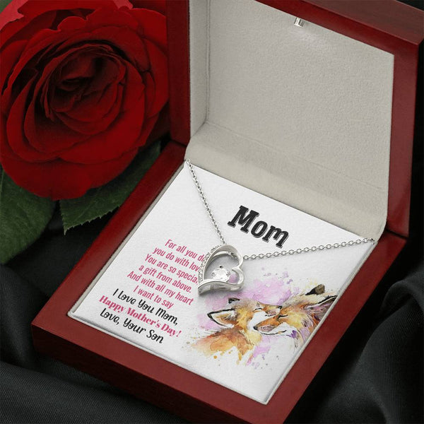 To My Mom - You Are So Special (Only a Few Left) - Forever Love Necklace