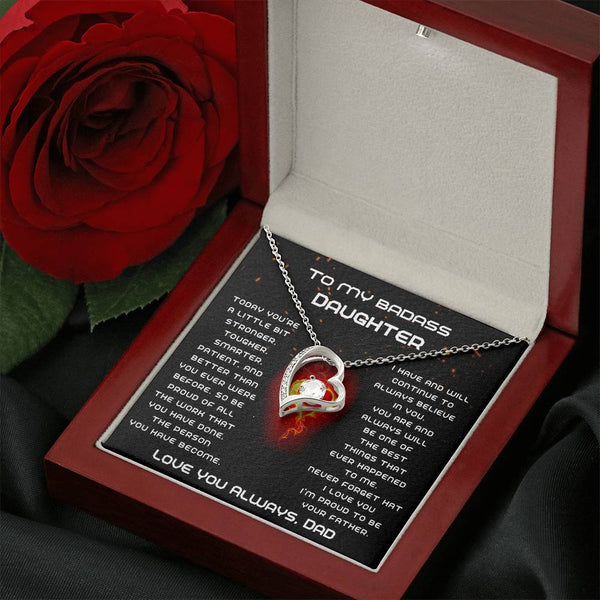 [Few left only] To My Badass Daughter, I'm proud to be your Father, Never forget that I love you