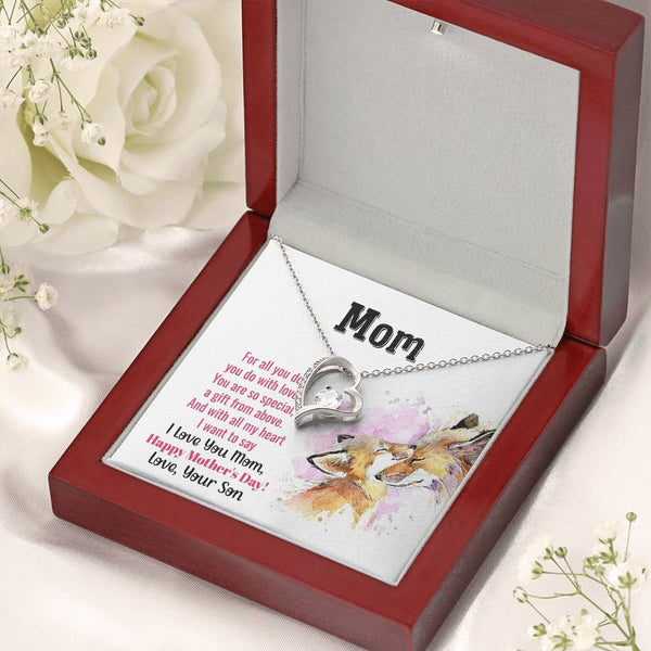 To My Mom - You Are So Special (Only a Few Left) - Forever Love Necklace