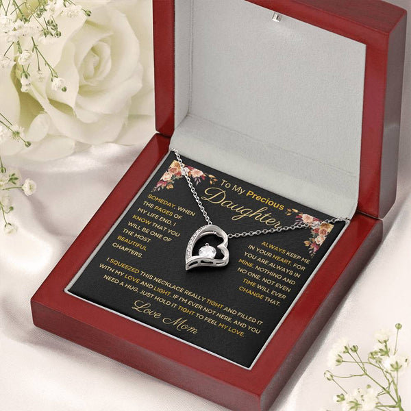 [Only a few left] To My Precious Daughter From Mom - You Will Be One Of The Most Beautiful Chapters - Forever Love