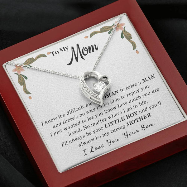 To My Loving Mother - I love you, your son