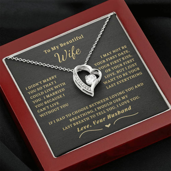 (Only a few left) To My Beautiful Wife - I can't live without you [ Forever love necklace ]
