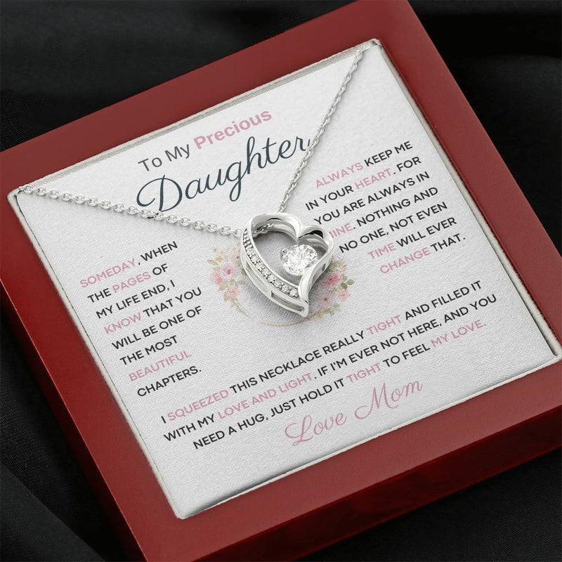 To My Precious  Daughter - You Will Be One Of The Most Beautiful Chapters - From Mom