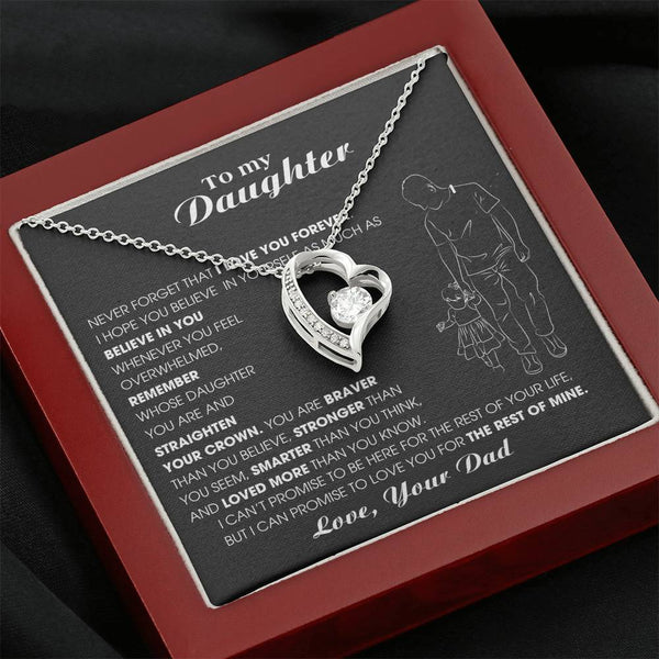 To My Daughter, Never Forget That I Love You Forever [ Almost sold out ]