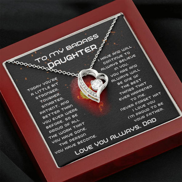 [Few left only] To My Badass Daughter, I'm proud to be your Father, Never forget that I love you