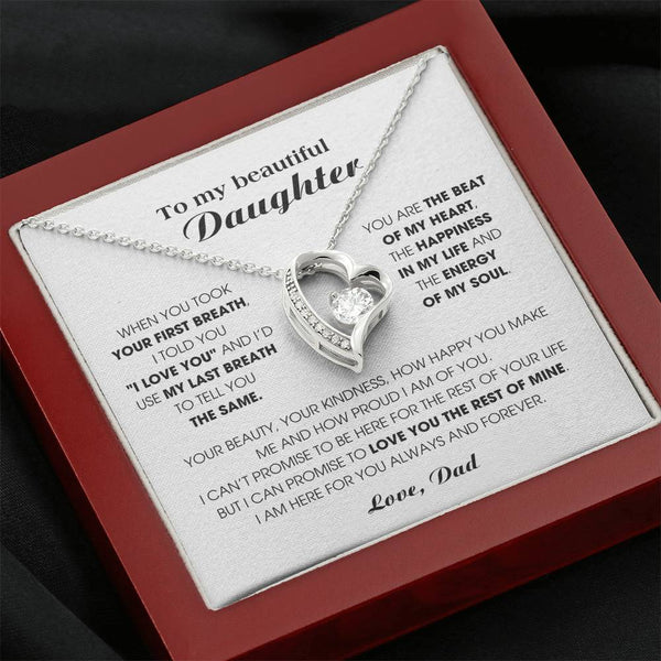 [Almost Sold Out] To my beautiful Daughter - I'd use my last breath to tell you I love you
