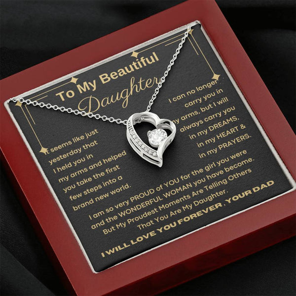 To My Beautiful Daughter, I will always carry you in my DREAMS, in my HEART & in my PRAYERS