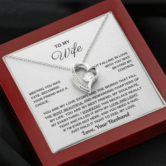 To My Wife, Hold This Close To Feel My Love  - Forever Love Necklace