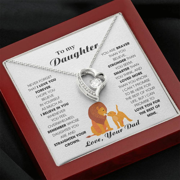 (Almost Sold Out) To My Daughter, Never Forget That I Love You Forever