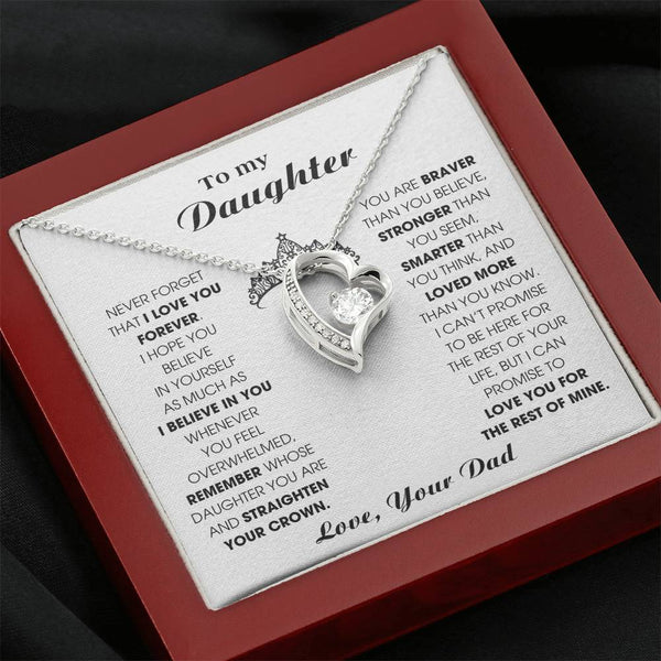 To My Daughter, Straighten Your Crown - Never Forget That I Love You Forever