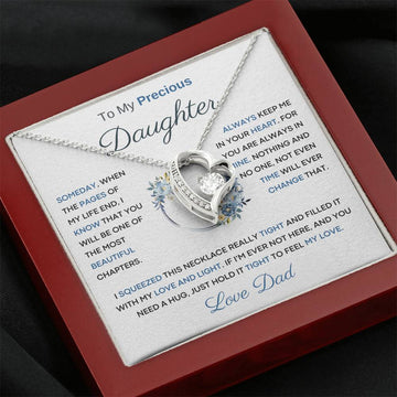 To My Precious  Daughter - You Will Be One Of The Most Beautiful Chapters - From Dad