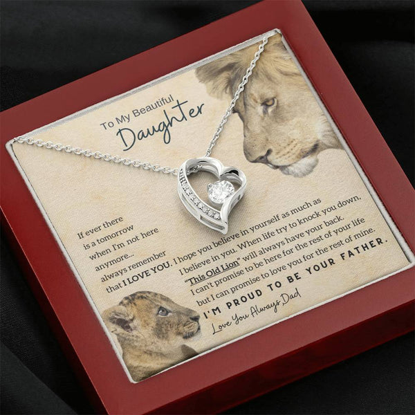 To My Beautiful Daughter - This Old Lion will always have your back