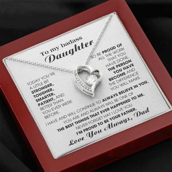 [Few left only] To My Badass Daughter, I'm proud to be your Father