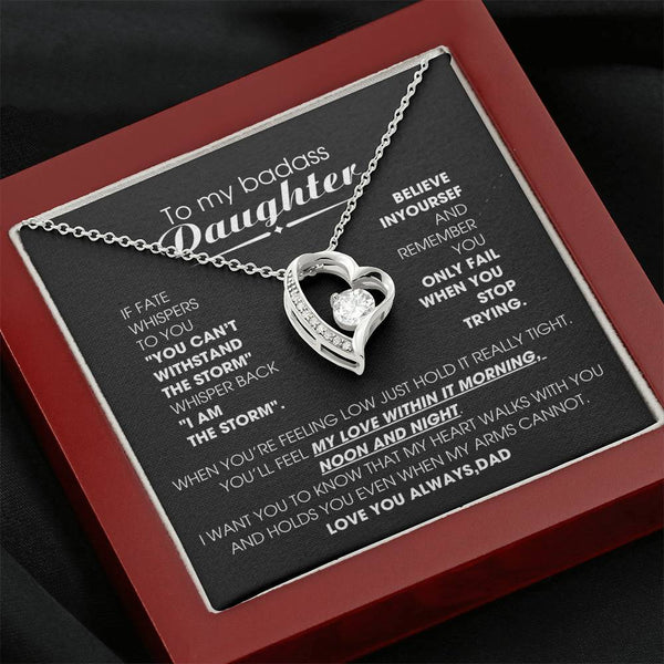 [ Only A Few Left ] To My Badass Daughter, You'll feel my love within it morning noon and night