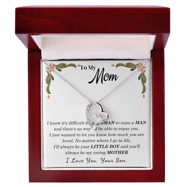 To My Loving Mother - I love you, your son