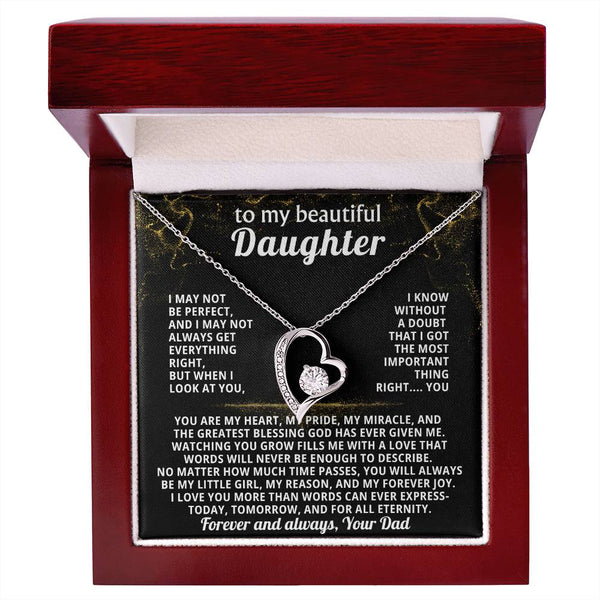 TO MY BEAUTIFUL DAUGHTER, You are my heart, my pride, my miracle, and the greatest blessing