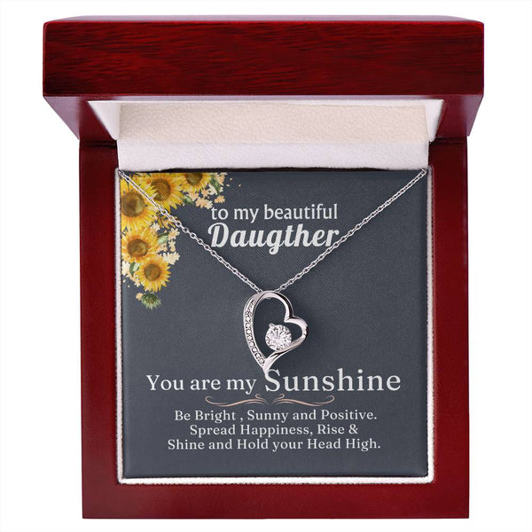 TO MY BEAUTIFUL DAUGHTER - You are my Sunshine