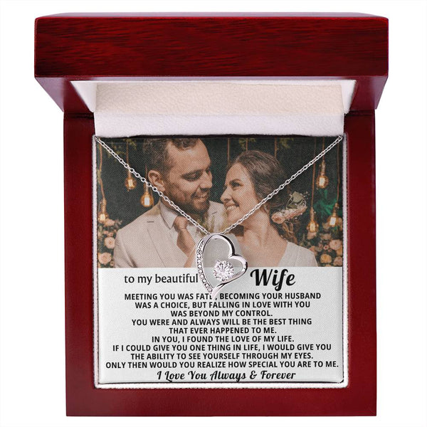 To My Beautiful Wife - In you I found the love of my life - Personalized