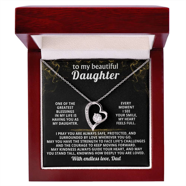 TO MY BEAUTIFUL DAUGHTER, One of the greatest blessings in my life is having you as my daughter