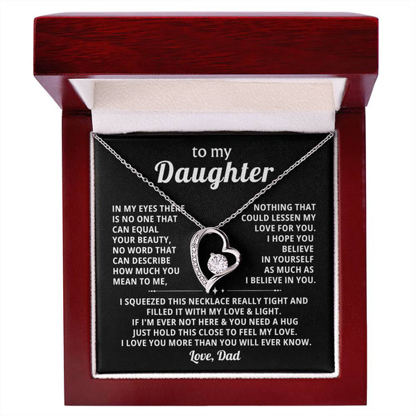 (Only a few left) TO MY DAUGHTER - Nothing that could lessen my love for you
