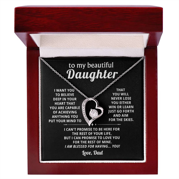 To My beautiful Daughter, BELIEVE  IN YOUR HEART