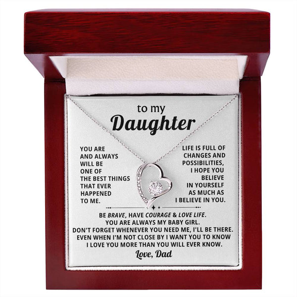 (Only a few left) TO MY DAUGHTER - BE BRAVE, HAVE COURAGE