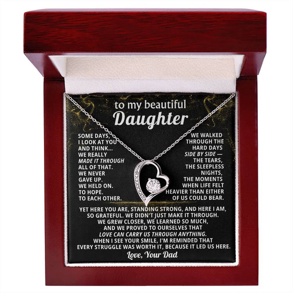 TO MY BEAUTIFUL DAUGHTER, We walked through the hard days side by side