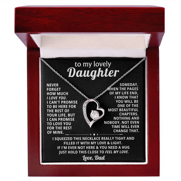 TO MY LOVELY DAUGHTER, NEVER FORGET HOW MUCH I LOVE YOU